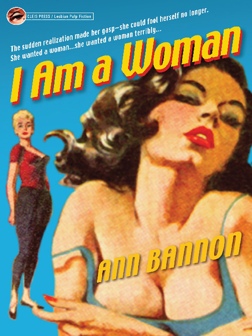Title details for I am a Woman by Ann Bannon - Available